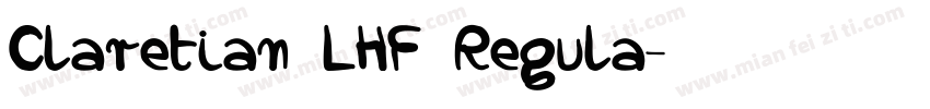 Claretian LHF Regula字体转换